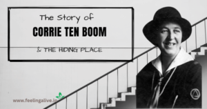 The story of Corrie Ten Boom